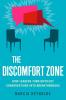 Discomfort Zone