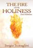 The Fire of His Holiness: Prepare Yourself to Enter God's Presence