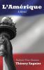 L'Amerique: A Novel