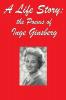 A Life Story: the Poems of Inge Ginsberg