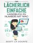 Das Lächerlich Einfache Handbuch zu Numbers mit Mac