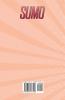 Sumo: A History of the Sport: 2 (Sports Shorts)