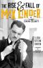 The Rise & Fall of Max Linder (hardback)