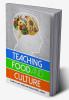 Teaching Food and Culture