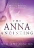 Anna Anointing