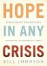 Hope in Any Crisis: Stop Fear and Release God's Goodness in Uncertain Times