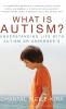 What Is Autism?