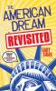 The American Dream Revisited
