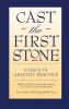 Cast the First Stone