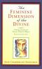 The Feminine Dimension of the Divine: A Study of Sophia and Feminine Images in Religion