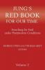 Jung`s Red Book For Our Time: Searching for Soul under Postmodern Conditions Volume 2