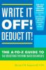 Write It Off! Deduct It!