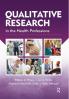Qualitative Research in the Health Professions