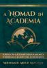 A Nomad in Academia: A Reflective Account of an Academic's Experience Across the Continents