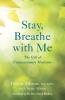 Stay Breathe with Me
