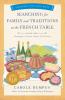 Searching for Family and Traditions at the French Table Book One (Champagne Alsace Lorraine and Paris regions)