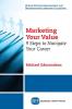 Marketing Your Value
