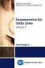Econometrics for Daily Lives Volume I