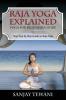 Raja Yoga Explained: Yoga for Beginners Guide