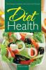Diet Health: The Dieting Cookbook with Grain Free Recipes