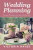Wedding Planning: Planning a Wedding for Your Perfect Wedding Night
