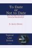 To Date or Not to Date: What the Bible Says about Premarital Relationships