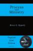 Process and Ministry: 30 (Topical Line Drives)