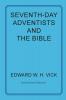 Seventh-Day Adventists and the Bible