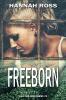 Freeborn: 3 (Wild Children)