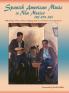 Spanish American Music in New Mexico The WPA Era