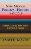 New Mexico Political History 1967-2015