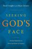 Seeking God's Face