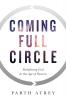 Coming Full Circle: Redefining God in the Age of Reason