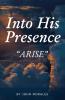 Into His Presence