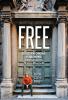 Free: Build an Online Following that Liberates You for Life's Adventures