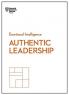 Authentic Leadership (HBR Emotional Intelligence Series)