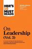 HBR's 10 Must Reads on Leadership Vol.