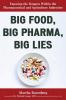 Big Food Big Pharma Big Lies