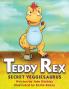 Teddy Rex: Secret Veggiesaurus
