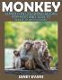 Monkey: Super Fun Coloring Books for Kids and Adults (Bonus: 20 Sketch Pages)