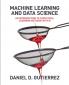 Machine Learning and Data Science: An Introduction to Statistical Learning Methods with R