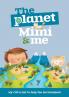 The Planet Mimi and Me