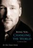 Being You Changing the World