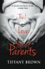 The I Love You of Parents: A Guide on How to be a Baby Pro