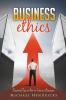 Business Ethics: Essential Tips on How to Start a Business