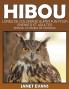 Hibou: Livres De Coloriage Super Fun Pour Enfants Et Adultes (Bonus: 20 Pages de Croquis)