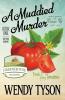 A Muddied Murder (Greenhouse Mysteries)