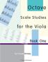 Octave Scale Studies for the Viola Book One