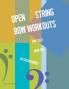Open String Bow Workouts for Cello Book One