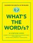 What's The Word/s?